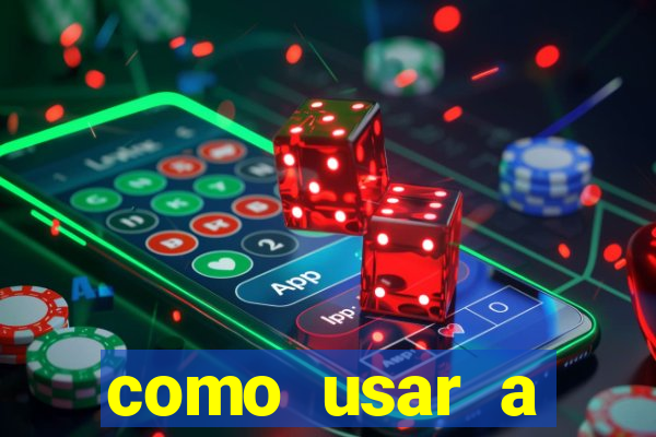 como usar a freebet da vai de bet